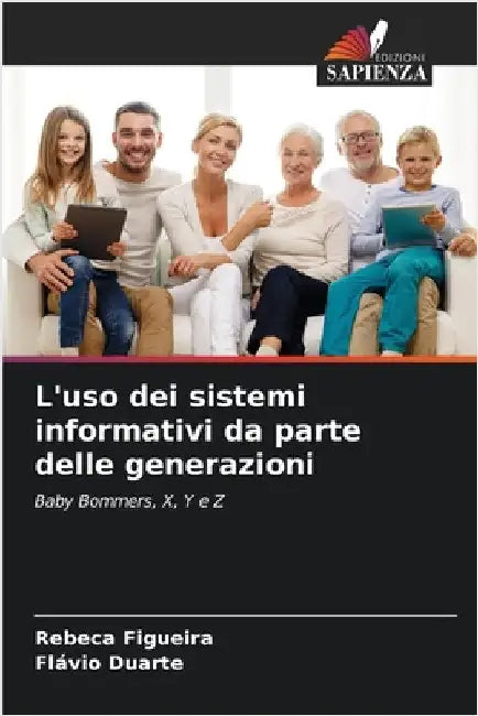 L'uso dei sistemi informativi da parte delle generazioni by Rebeca Figueira