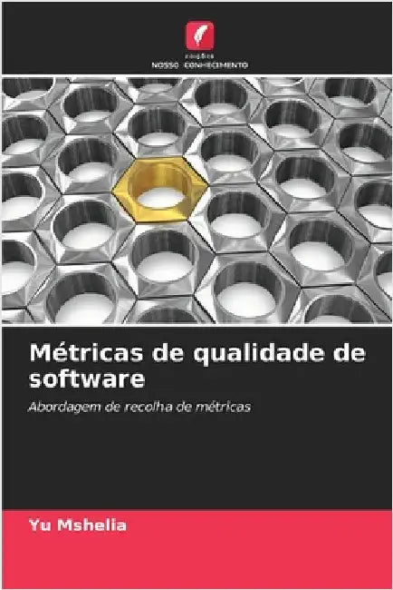 Métricas de qualidade de software by Mshelia, Yu