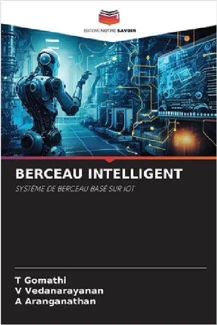 Berceau Intelligent by T. Gomathi