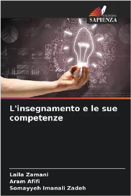 L'insegnamento e le sue competenze by Laila Zamani