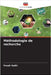 Méthodologie de recherche by Rathi, Preeti