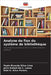 Analyse du flux du système de bibliothèque by Paulo Ricardo Silva Lima