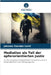 Mediation als Teil der opferorientierten Justiz by Faúndez Carril, Johanna