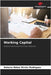 Working Capital by Antonio Nakai Hiroks Rodrigues