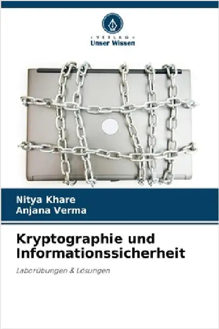 Kryptographie und Informationssicherheit by Khare, Nitya