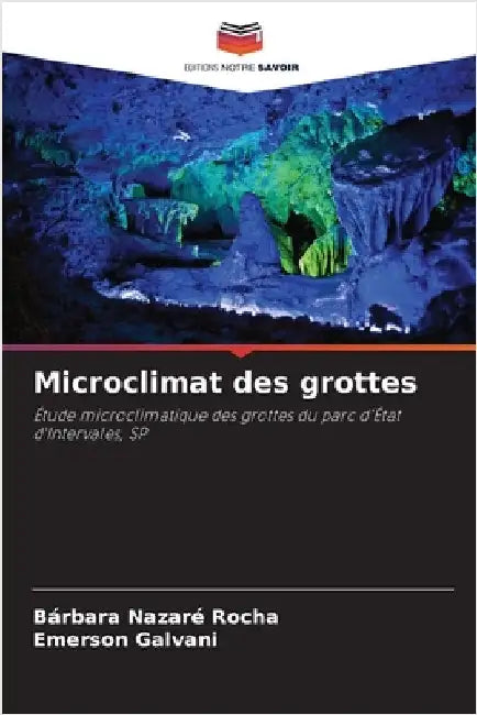 Microclimat des grottes by Nazaré Rocha, Bárbara