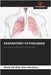 Respiratory Pathologies by Díaz Martínez, María del Pilar