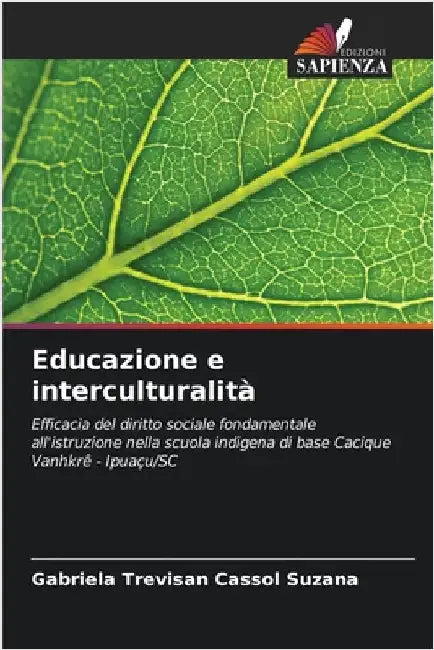 Educazione e interculturalità by Gabriela Trevisan Cassol Suzana