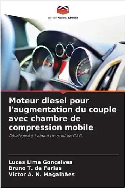 Moteur diesel pour l'augmentation du couple avec chambre de compression mobile by Lucas Lima Gonçalves