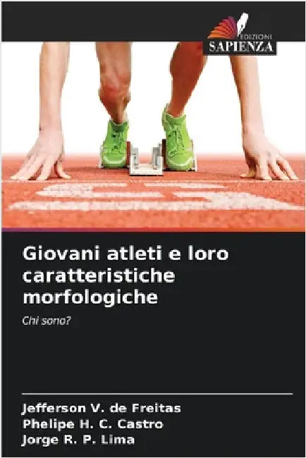Giovani atleti e loro caratteristiche morfologiche by Jefferson V. de Freitas