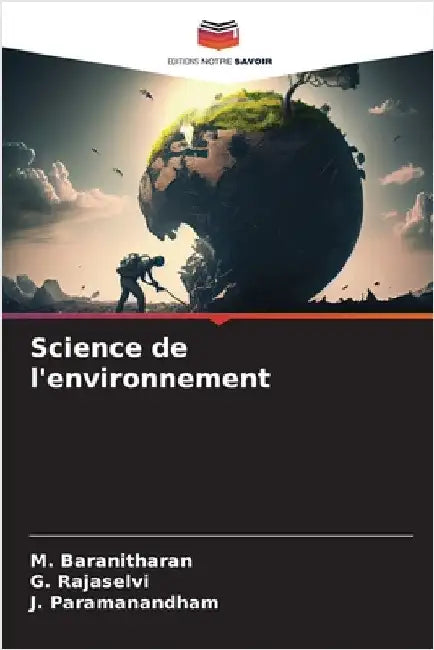 Science de l'environnement by M. Baranitharan