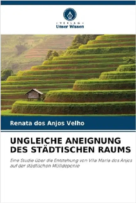 Ungleiche Aneignung Des Städtischen Raums by Renata Dos Anjos Velho