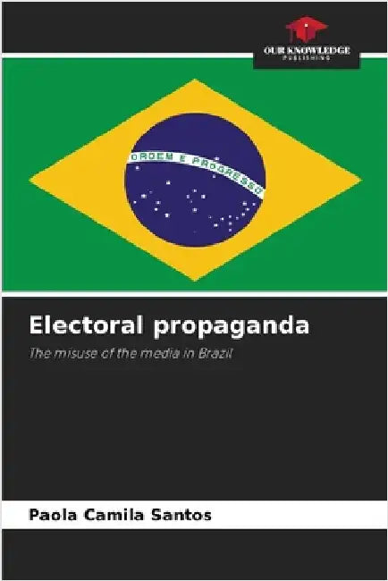 Electoral propaganda by Paola Camila Santos
