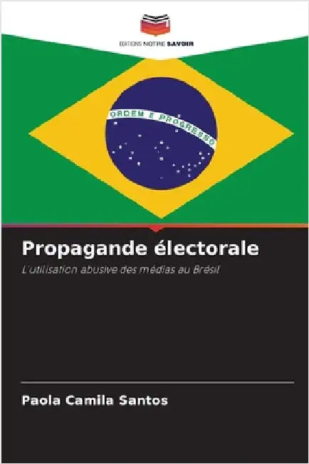 Propagande électorale by Paola Camila Santos