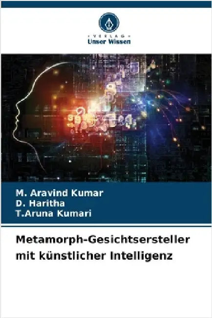 Metamorph-Gesichtsersteller mit künstlicher Intelligenz by M. Aravind Kumar