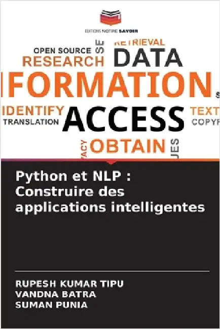 Python et NLP: Construire des applications intelligentes by Kumar Tipu, Rupesh