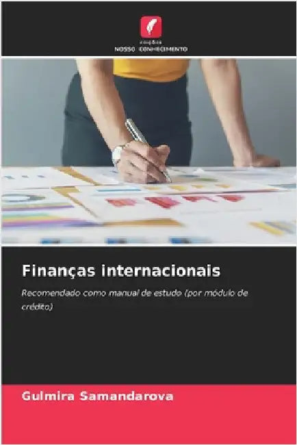 Finanças internacionais by Samandarova, Gulmira