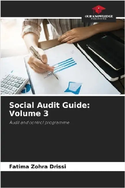 Social Audit Guide: Volume 3 by Fatima Zohra Drissi