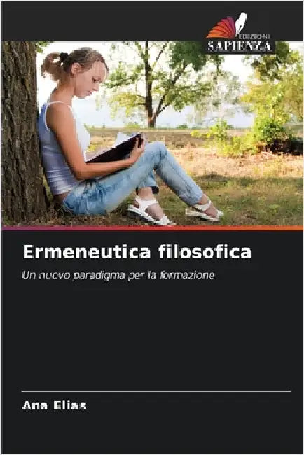 Ermeneutica filosofica by Elias, Ana