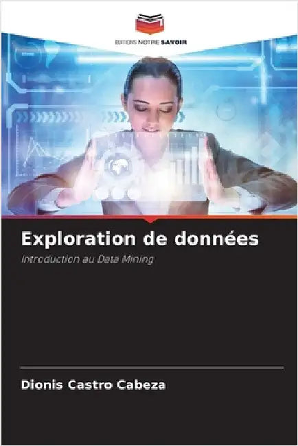 Exploration de données by Dionis Castro Cabeza