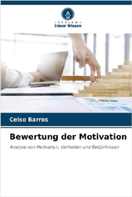 Bewertung der Motivation by Barros, Celso