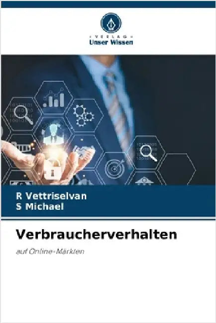 Verbraucherverhalten by Vettriselvan, R.
