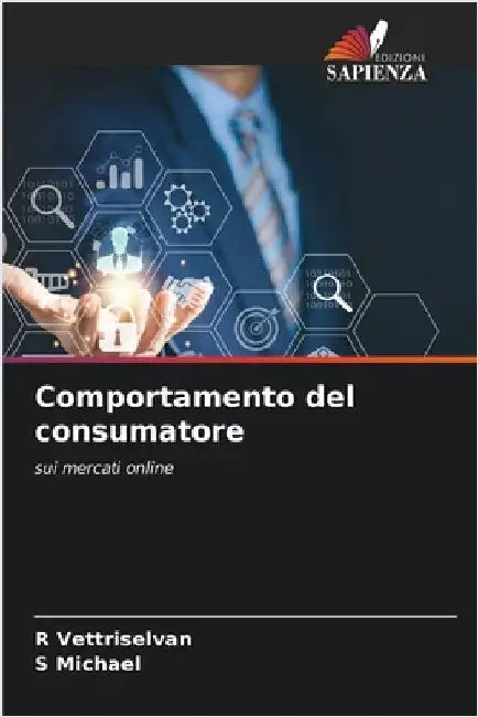 Comportamento del consumatore by Vettriselvan, R.