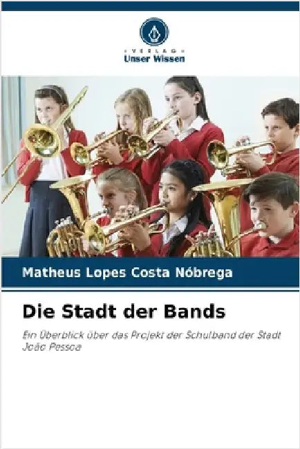 Die Stadt der Bands by Nóbrega, Matheus Lopes Costa