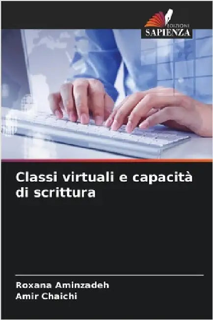 Classi virtuali e capacità di scrittura by Roxana Aminzadeh