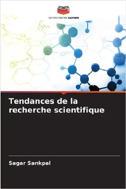 Tendances de la recherche scientifique by Sagar Sankpal