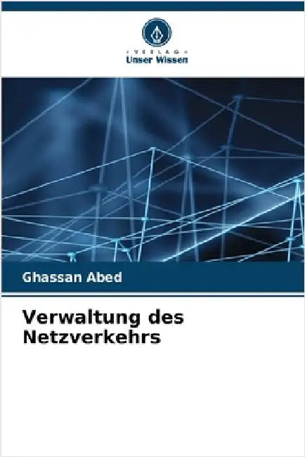 Verwaltung des Netzverkehrs by Abed, Ghassan