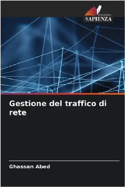 Gestione del traffico di rete by Abed, Ghassan