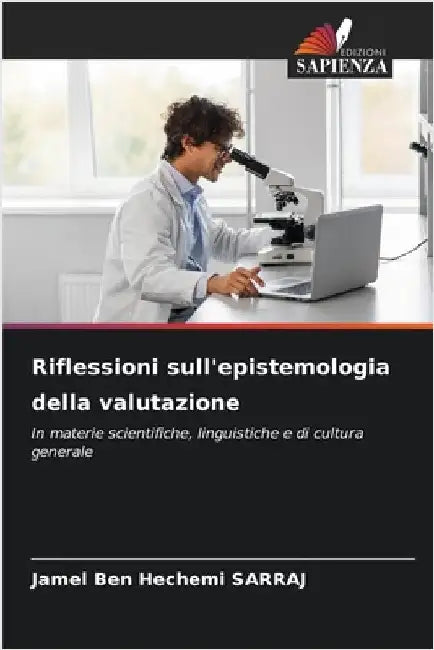 Riflessioni sull'epistemologia della valutazione by Jamel Ben Hechemi Sarraj