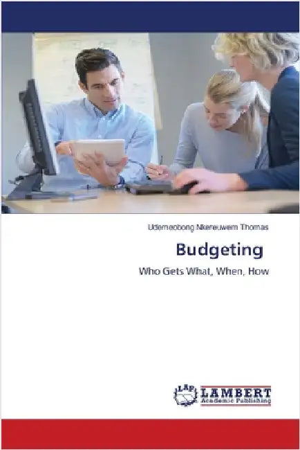 Budgeting by Udemeobong Nkereuwem Thomas