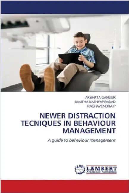 Newer Distraction Tecniques in Behaviour Management by Akshata Gangur