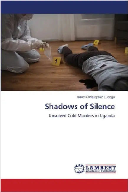 Shadows of Silence by Isaac Christopher Lubogo