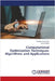 Computational Optimization Techniques: Algorithms and Applications by Kumar Tipu, Rupesh