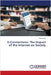E-Connections: The Impact of the Internet on Society by Jindal, Ruby