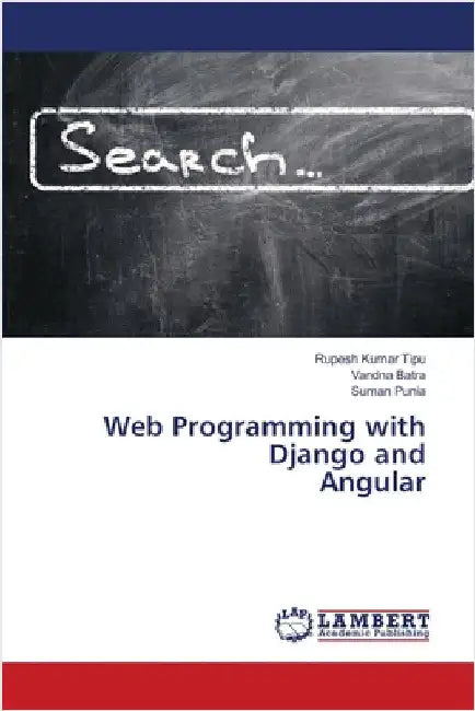 Web Programming with Django and Angular by Kumar Tipu, Rupesh