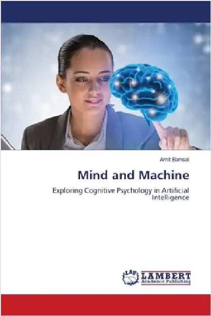 Mind and Machine by Bansal, Amit