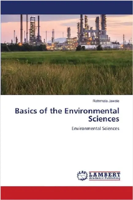Basics of the Environmental Sciences by Ratnmala Jawale