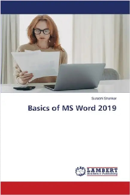 Basics of MS Word 2019 by Shanker, Surabhi