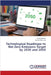 Technological Roadmaps to Net Zero Emissions Target by 2030 and 2050 by Fouad Soliman