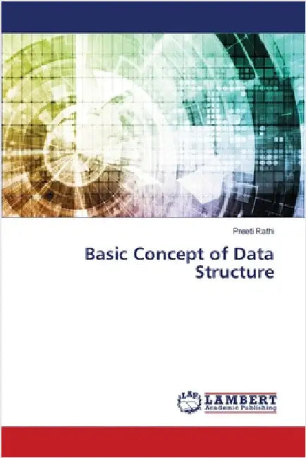 Basic Concept of Data Structure by Rathi, Preeti