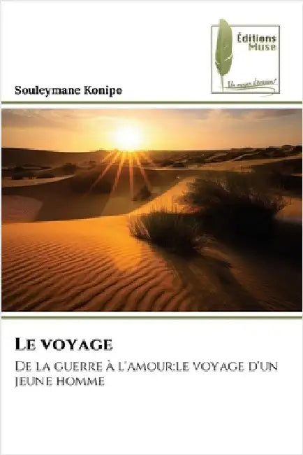 Le voyage by Souleymane Konipo