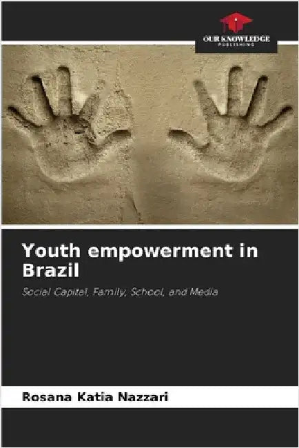 Youth empowerment in Brazil by Rosana Katia Nazzari