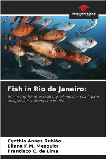 Fish in Rio de Janeiro by Cynthia Annes Rubião