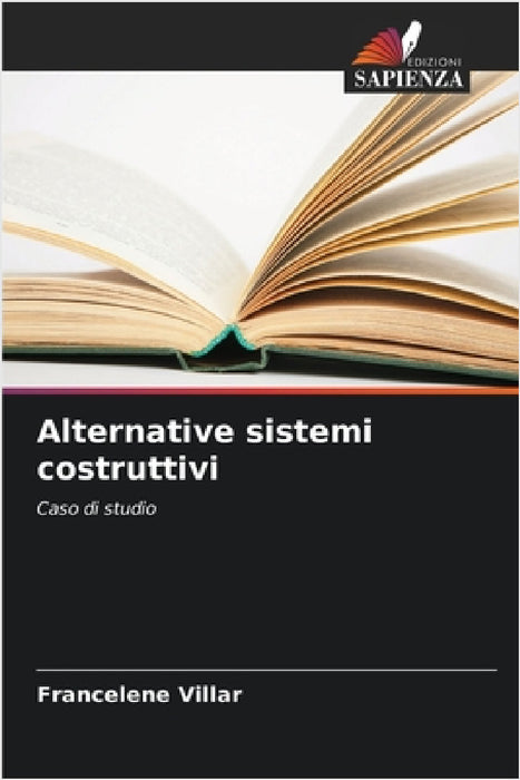 Alternative sistemi costruttivi by Francelene Villar