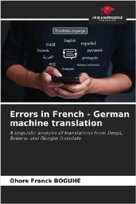 Errors in French - German machine translation by Ohore Franck Boguhe