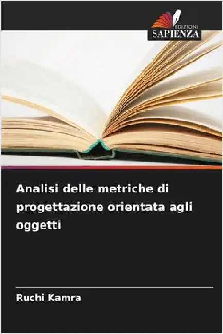 Analisi delle metriche di progettazione orientata agli oggetti by Kamra, Ruchi